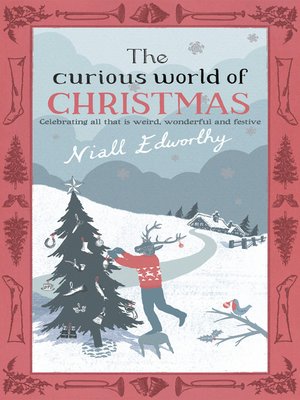 cover image of The Curious World of Christmas